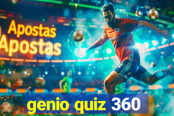 genio quiz 360